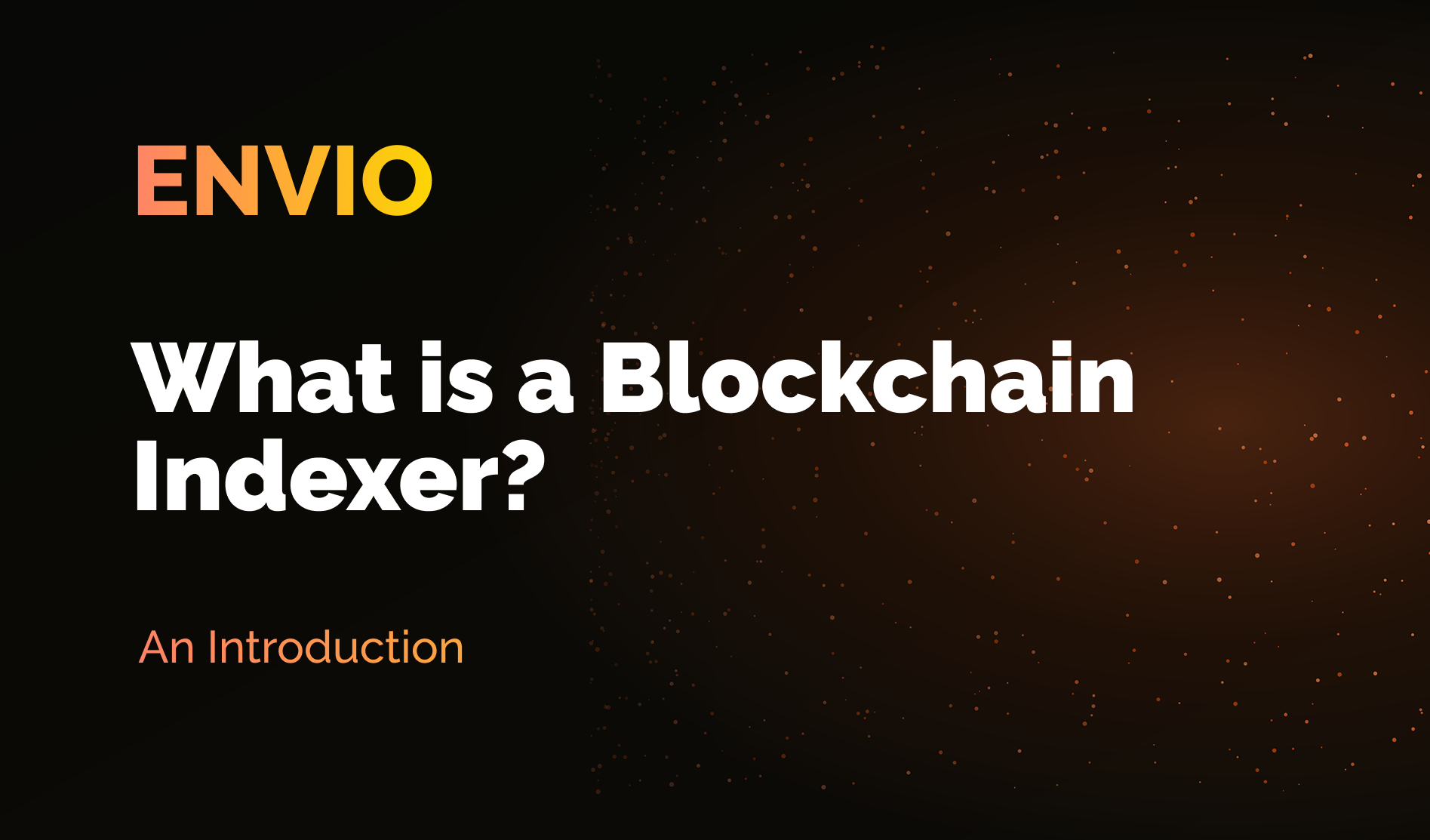 What is a Blockchain Indexer?