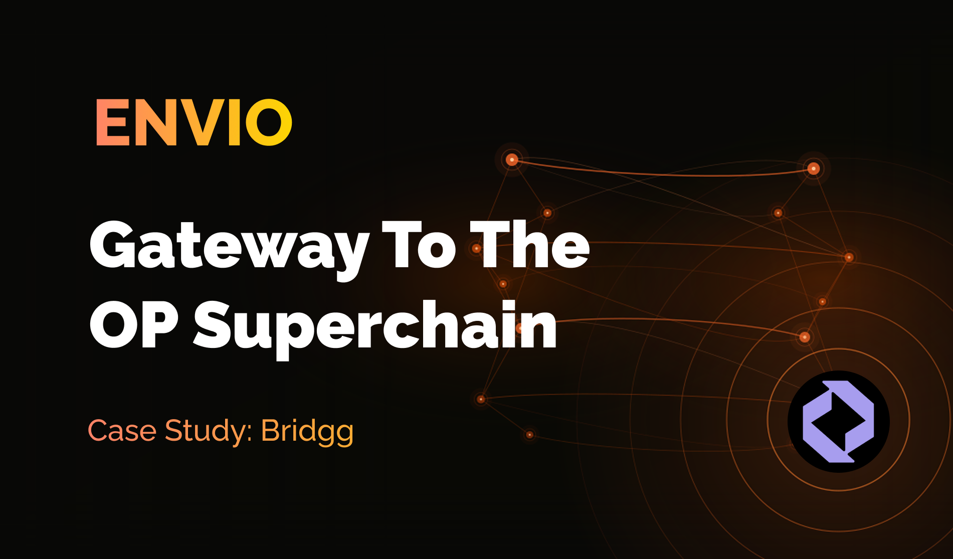 How Bridgg Unified 12 OP Superchain Networks into One API