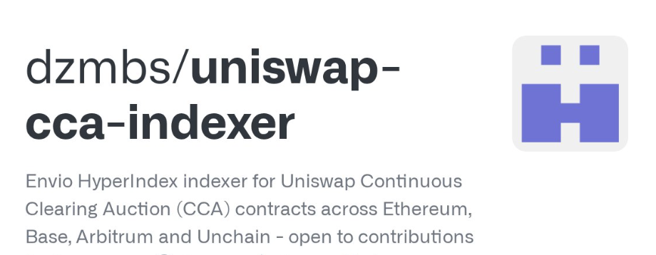 GitHub repo card for dzmbs/uniswap-cca-indexer, an Envio HyperIndex indexer for Uniswap Continuous Clearing Auction contracts