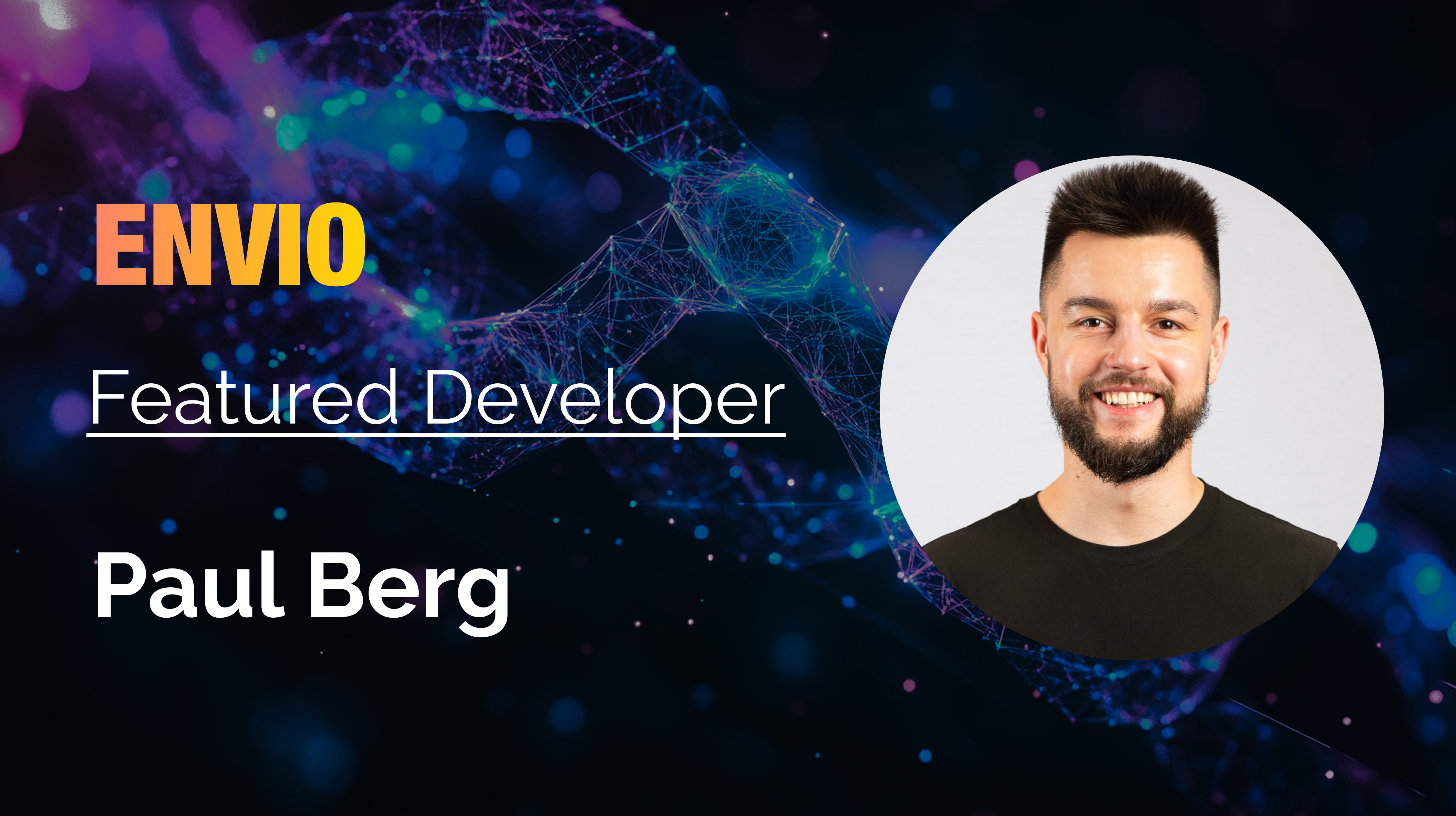 Envio Featured Developer banner for Paul Berg, co-founder and CEO of Sablier Labs