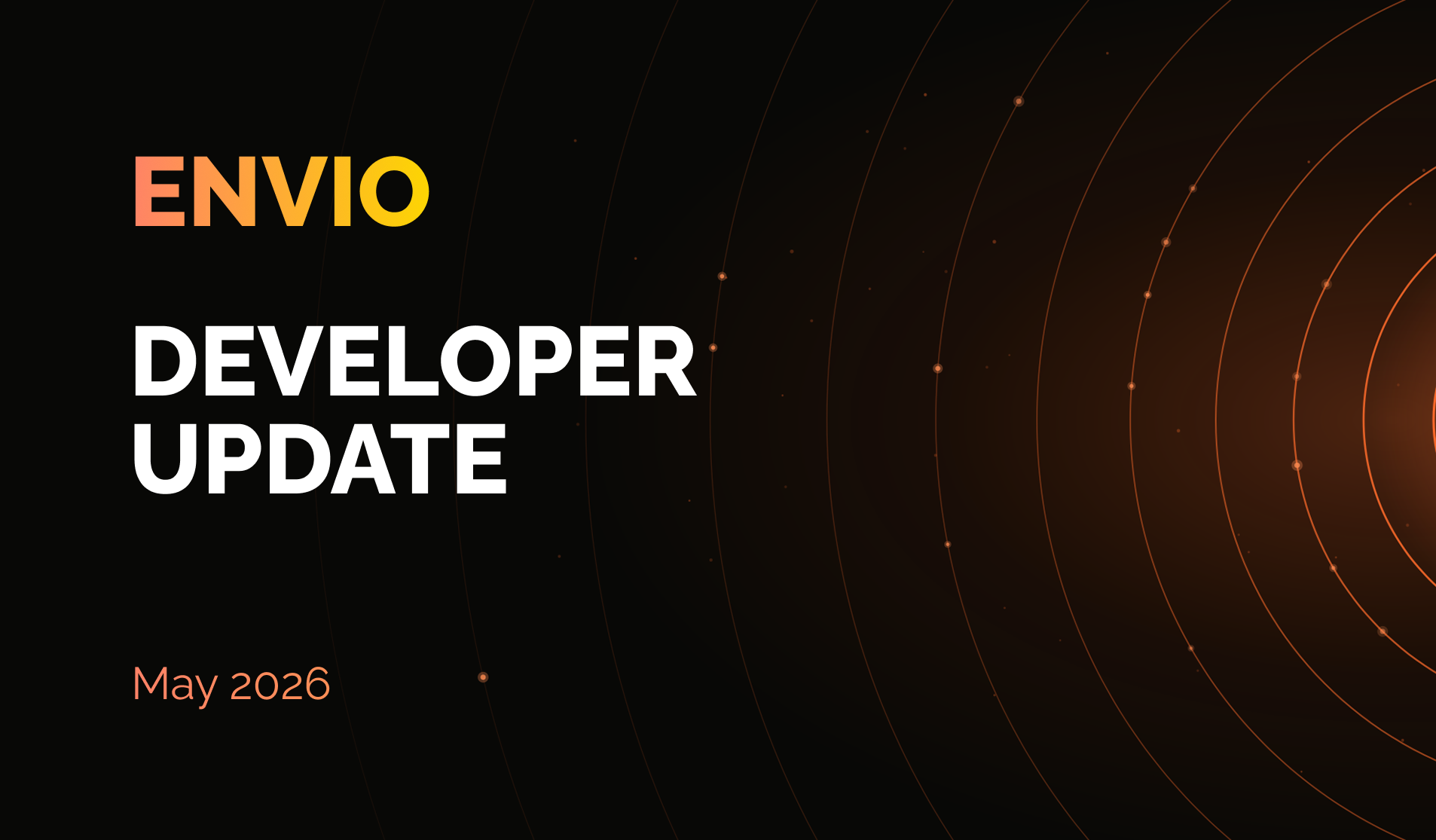 Envio Developer Update May 2026