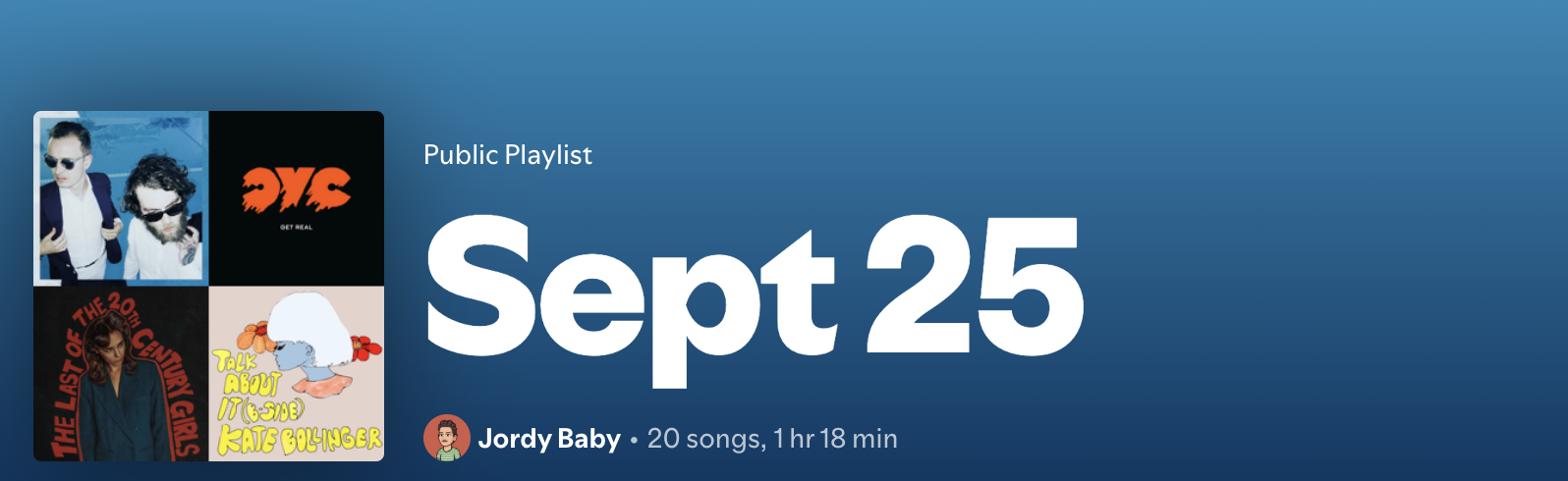 Spotify public playlist Sept 25 by Jordy Baby, 20 songs, 1 hr 18 min, with a grid of album covers