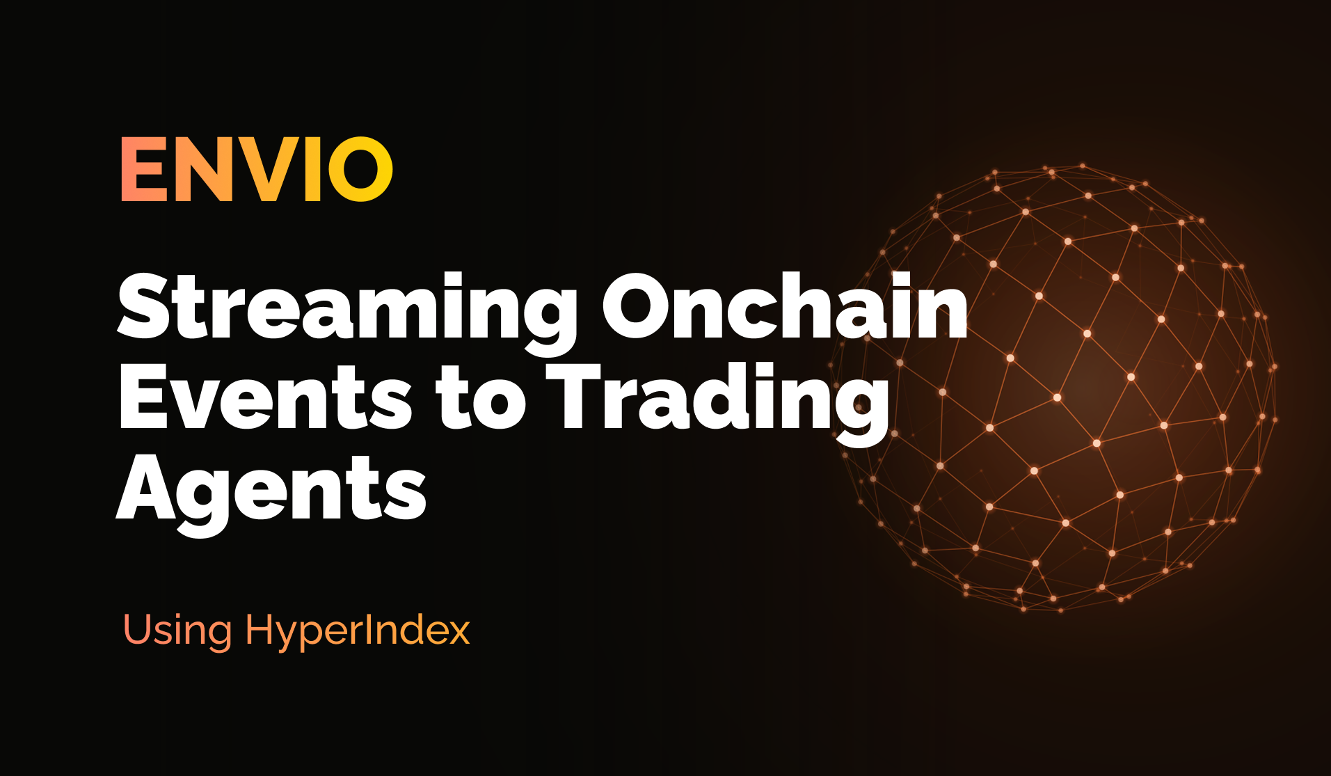 How to Stream Onchain Events to an AI Trading Agent