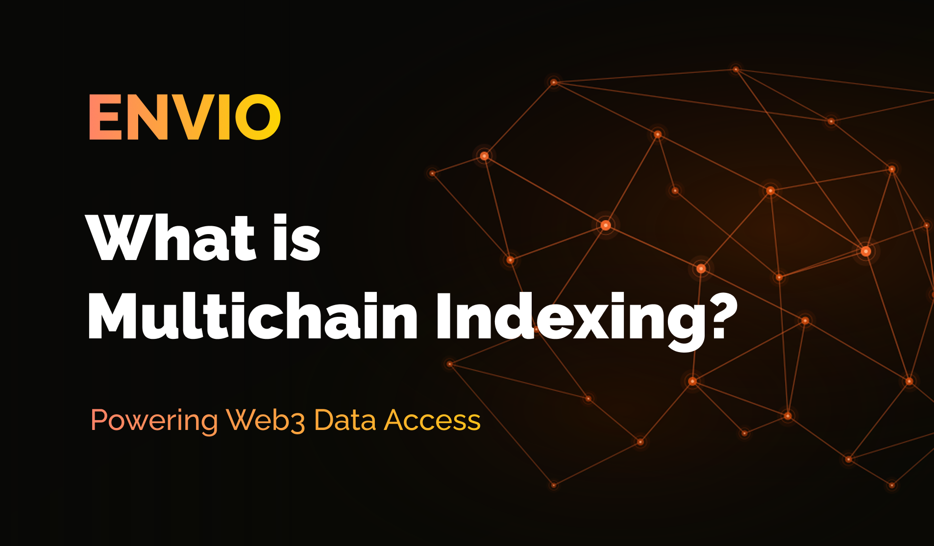 What is Multichain Indexing?